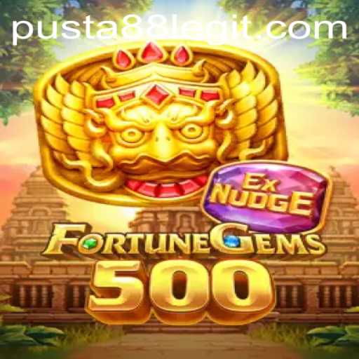 The Ultimate Guide to FortuneGems500: A New Gaming Adventure with Pusta88